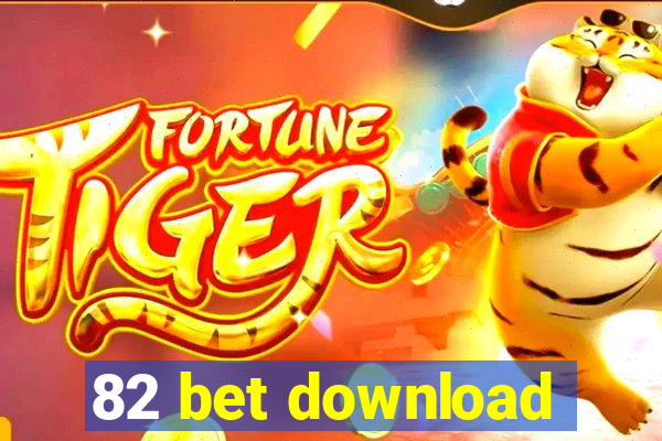 82 bet download